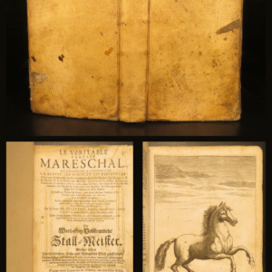 Les veritable parfait Mareschal – Solleysel – 1677 | First German Edition, Parallel French | Perfect Horse