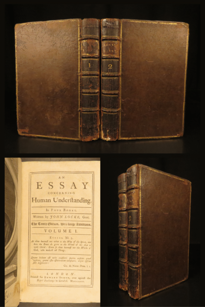 An essay concerning human understanding – john locke – 1731 | 2 volume set | 1731 edition of locke’s essay concerning human understanding in two volumes, featuring his early theory of the blank slate and an engraved portrait frontispiece.