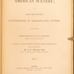 American Scenery – 1840 | Engravings, Iconic Landscapes – 2 volumes in 5 tomes
