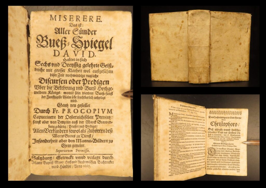 1665 – miserere by procopius of templin | 36 german capuchin sermons | first edition | salzburg 1665 edition of miserere by procopius of templin, thirty-six capuchin sermons on repentance, printed by j. B. Mayr in full vellum, 800 pp, complete and sound.