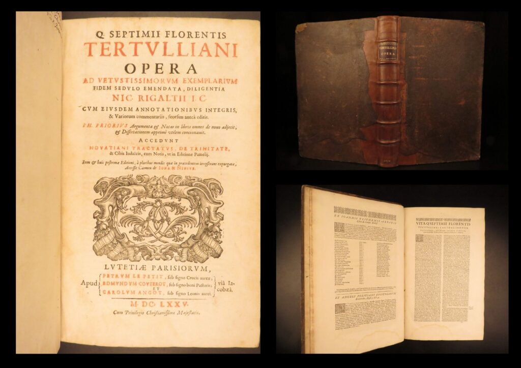 1675 – works of tertullian | early church fathers – pagan vs. Christians | a 1675 paris folio gathering major latin works of tertullian, presenting a substantial seventeenth century edition valued for its broad collection of early christian texts.