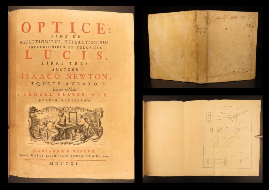 1740 – isaac newton optics | famous science & physics – clarke, illustrated | 1740 latin edition of newton’s optice with 12 folding engravings, translated by samuel clarke and printed in lausanne and geneva in full vellum binding.