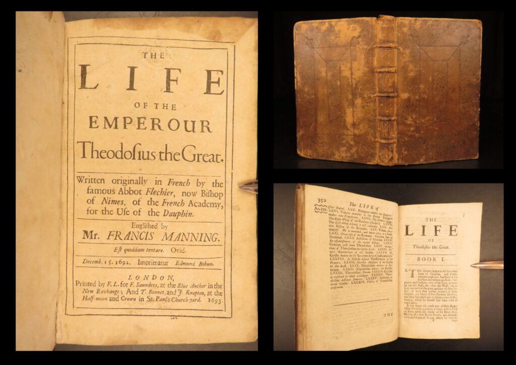 1693 – life of the emperor theodosius the great by esprit flechier | first english edition | first english edition of esprit fléchier’s 1693 biography of theodosius i, printed in london, focusing on roman imperial rule, the gothic wars, and the east-west empire division.