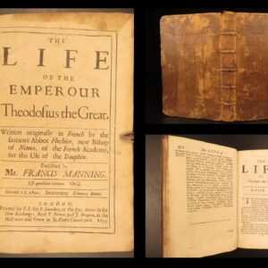 1693 – Life of the Emperor Theodosius the Great by Esprit Flechier | First English Edition