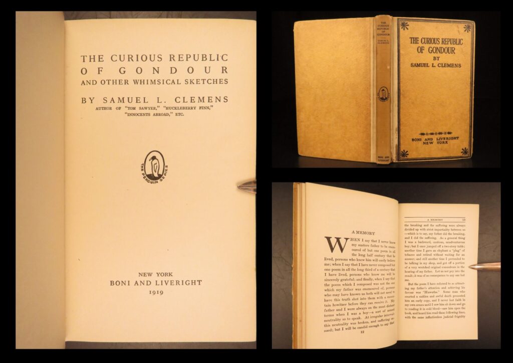The curious republic of gondour – mark twain – 1919 | first issue, political satire | mark twain’s <em>the curious republic of gondour</em>, first issued in 1919 by boni & liveright, is a short story collection satirizing politics and societal norms, offered here in its first edition, first issue.