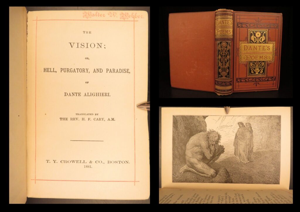 The vision – dante alighieri – 1881 | cary translation, poems | this 1881 edition of dante’s <em>divine comedy</em>, english translation by h f cary, published by t. Y. Crowell in boston with gilt-decoration binding.