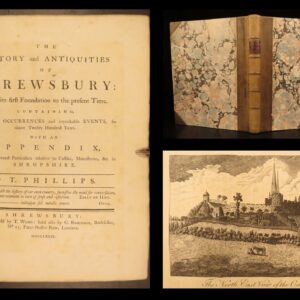 1779 – History & Antiquities of Shrewsbury England – Thomas Philips | First Edition, Illustrated