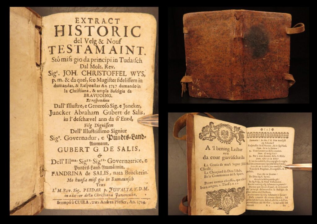 1719 – romansh devotional & catechism, johann wyss | puter protestant bible commentary | printed in cuira in 1719, wyss’s extract historic del velg e nouf testamaint is a structured theological dialogue in romansh, translated by juvalta and tied to the reformed church.