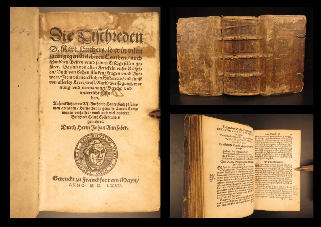 1567 – table talk by martin luther | famous aurifaber’s tischreden | reformation | martin luther’s tischreden, or “table talk,” printed in frankfurt in 1567, presents informal theological dialogues compiled by anton lauterbach, preserved here in its original 16th-century vellum binding.