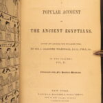 1854 – Ancient Egyptians – Wilkinson | Illustrated with 500+ Woodcuts, 2v set