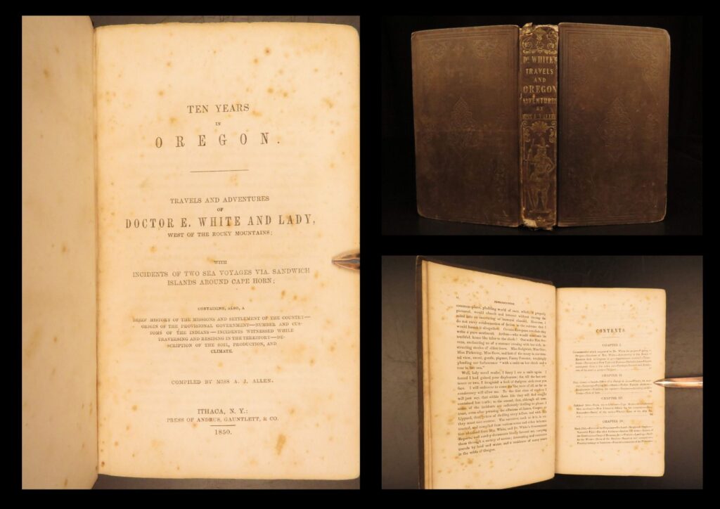 1850 – ten years in oregon | first edition, indian chiefs & buffalo hunting | ten years in oregon by a. J. Allen (1850) recounts overland and maritime travel west of the rockies with reports on tribal customs, early oregon governance, and encounters with wildlife.