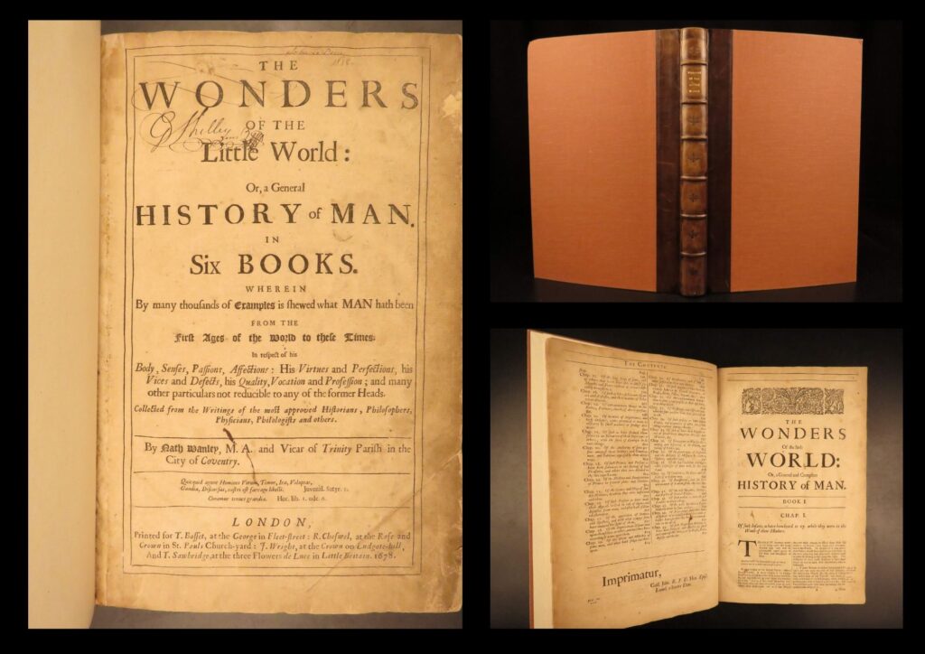 1678 – wonders of the little world – wanley | first edition history of man, folio | the wonders of the little world by nathaniel wanley, london 1678 first edition folio, surveys the body, passions, virtues, vices, and remarkable individuals in double-column text with marginal notes.