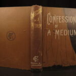 1882 – Confessions of a Medium | First Edition, Famous Occult Spiritualism