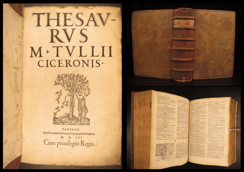 1556 – thesaurus of cicero | charles estienne, latin lexicon of cicero’s works | charles estienne's monumental 1556 lexicon organizes cicero’s latin vocabulary by rhetorical usage. Printed in paris, this rare folio from the estienne press is a touchstone of renaissance scholarship.