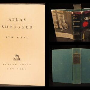 1957 – Atlas Shrugged,  Ayn Rand | First edition with Original Dust Jacket