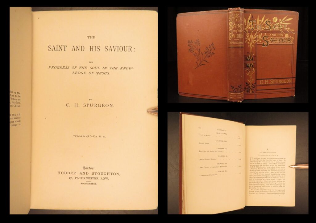 1889 – saint and his saviour – charles spurgeon | victorian, puritan sermons | <em>the saint and his saviour</em> by charles h. Spurgeon, london 1889, presents sermons on conversion, trials, and christian faith, issued by hodder and stoughton.