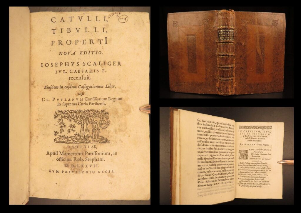 1577 – poetry of catullus | famous ancient eroticism – lesbia, tibullus, propertius | 1577 paris edition of <em>catvlli, tibvlli, propertii</em>, edited by joseph juste scaliger and printed by mamert patisson. Contains latin poetry by catullus, tibullus, and propertius in a portable renaissance scholarly format.