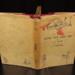 1927 – Now We Are Six – A.A. Milne | First Edition Winnie the Pooh