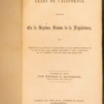 1856 – Laws of California | Famous Spanish Translation | First Edition of 7th Session