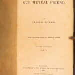 1865 – Our Mutual Friend – Charles Dickens | True First Printing