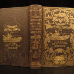 1849 – Life & Travels in California & Oregon | Gold Rush, American Exploration