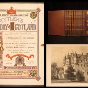 1875 – History of Scotland – Tytler | Maps, Portraits & Cathedrals – 9v Set