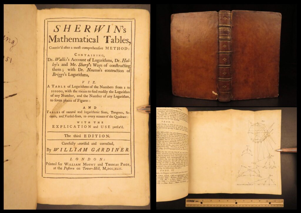 1742 – mathematical tables – henry sherwin | famous logarithms, isaac newton | henry sherwin’s 1742 mathematical tables contains logarithmic tables and methods linked to wallis, halley, newton, and briggs in an eighteenth-century london printing.