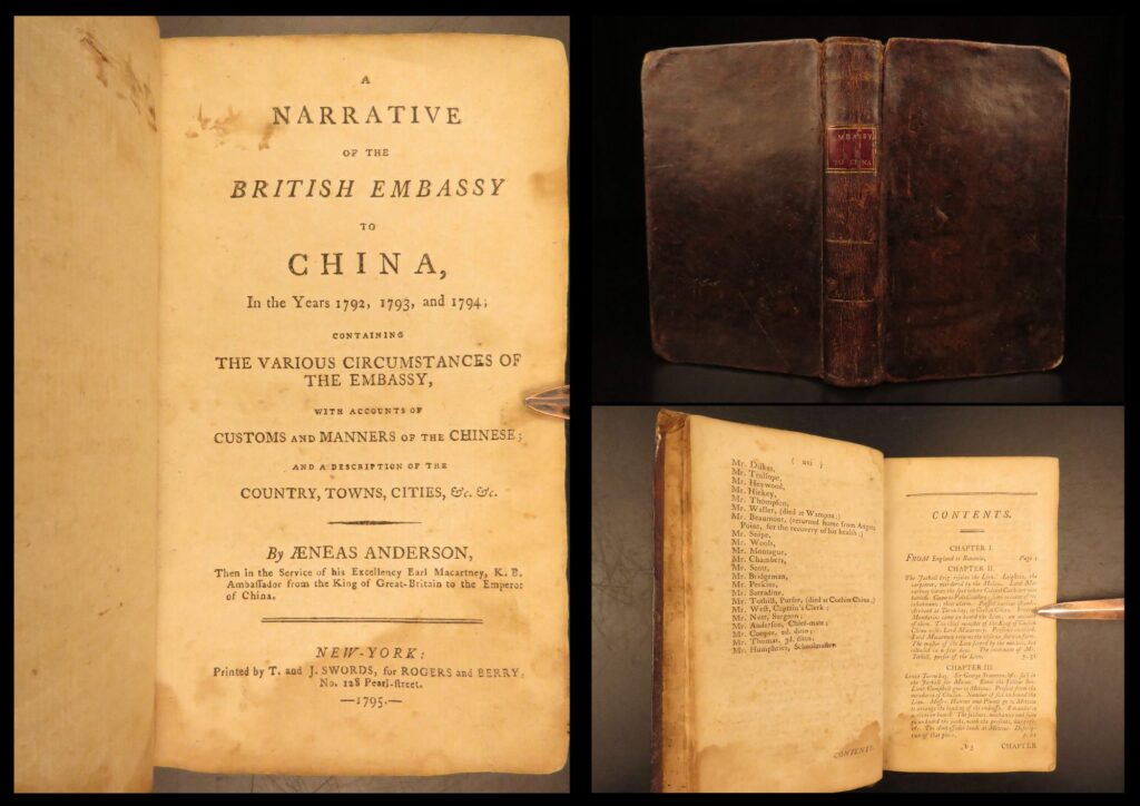 1795 – british embassy to china – anderson | macartney, chinese diplomacy | first us edition | aeneas anderson’s 1795 narrative of the british embassy to china recounts the macartney mission, detailing diplomacy and travel with a glossary of chinese terms in an early new york edition.