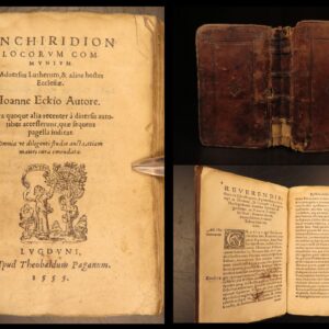 1555 – Enchiridion – Eck | Reformation vs Catholicism, anti-Luther, Indulgences!