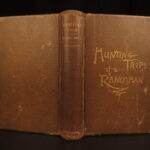 1886 – Hunting Trips of a Ranchman – Theodore Roosevelt | First Edition