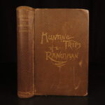 1886 – Hunting Trips of a Ranchman – Theodore Roosevelt | First Edition
