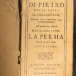 1677 – Pietro Valle Voyage Letters | Persia, India, Holy Land, Constantinople