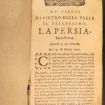 1677 – Pietro Valle Voyage Letters | Persia, India, Holy Land, Constantinople