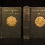 1885-86 – Personal Memoirs of U.S. Grant – Ulysses S. Grant | First Edition
