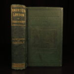 1865 – Haunted London – Thornbury | First Edition – British Legends & Ghost Stories
