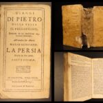 1677 – Pietro Valle Voyage Letters | Persia, India, Holy Land, Constantinople